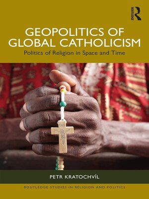 cover image of Geopolitics of Global Catholicism